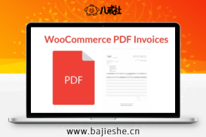 WooCommerce PDF Invoices – 商城订单PDF发票插件